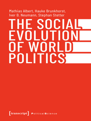 cover image of The Social Evolution of World Politics